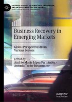 Palgrave Studies in Democracy, Innovation, and Entrepreneurship for Growth- Business Recovery in Emerging Markets