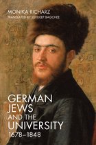 Dialogue and Disjunction: Studies in Jewish German Literature, Culture & Thought- German Jews and the University, 1678-1848