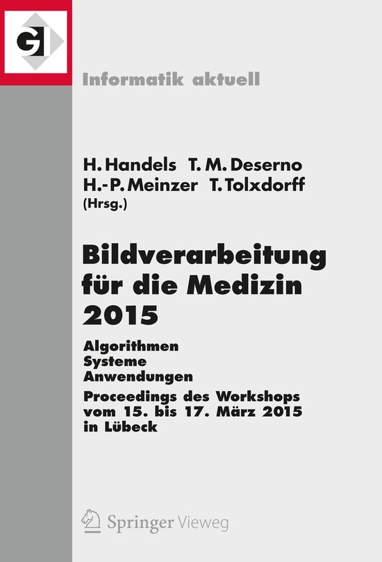 Bildverarbeitung Für Die Medizin 2015 - cover