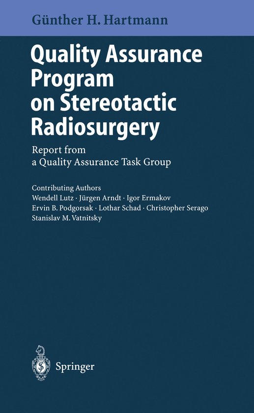Quality Assurance Program on Stereotactic Radiosurgery - cover