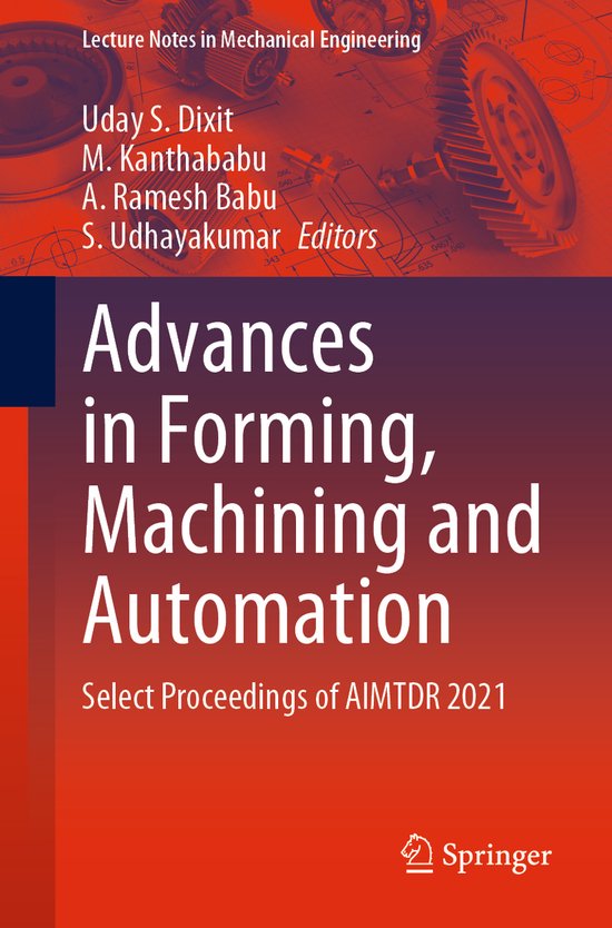 Lecture Notes in Mechanical Engineering- Advances in Forming ... - cover