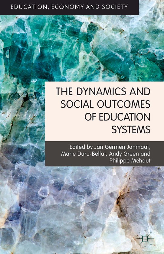 Dynamics And Social Outcomes Of Education Systems - cover