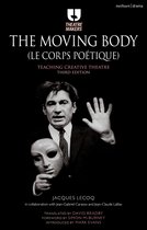 Theatre Makers-The Moving Body (Le Corps Poétique)