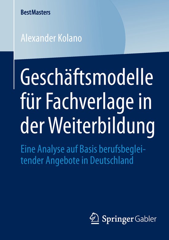 BestMasters- Geschäftsmodelle für Fachverlage in der Weite ... - cover