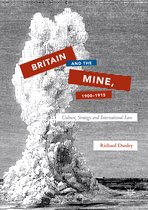 Britain and the Mine, 1900–1915