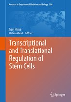 Advances in Experimental Medicine and Biology- Transcriptional and Translational Regulation of Stem Cells