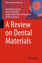 Advanced Structured Materials-A Review on Dental Materials
