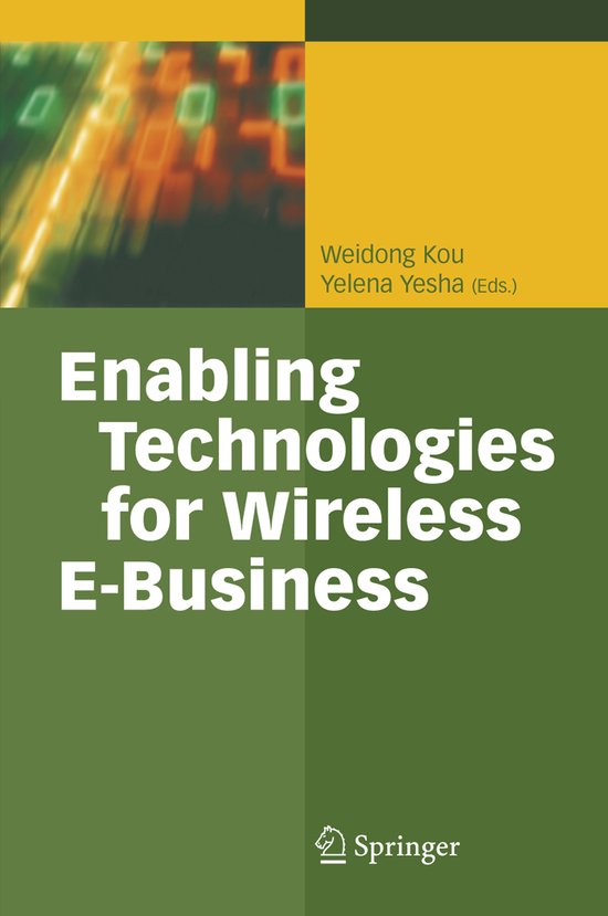 Enabling Technologies for Wireless E-Business - cover