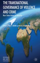 Transnational Governance Of Violence And Crime