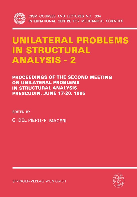 Unilateral Problems in Structural Analysis II | 9783211820360 | Boeken ...