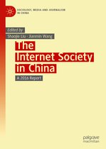 Sociology, Media and Journalism in China-The Internet Society in China