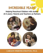 Incredible Years: Helping Preschool Children with Autism (2-5 years)