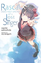 Rascal Does Not Dream (light novel) 10 - Rascal Does Not Dream of a Lost Singer (light novel)