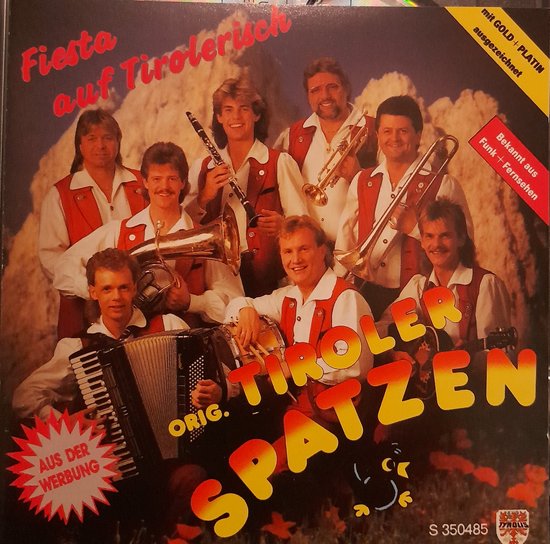 Orig. Tiroler Spatzen* – Fiesta Auf Tirolerisch - Cd Album