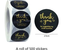 Thank you stickers- 500 stickers - 25 mm - Bedankt stickers - op rol - Thank you For Supporting My Small Business - zwart/goud