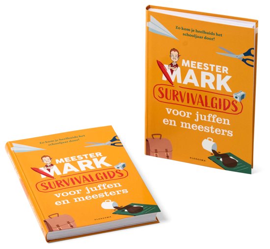Meester Mark - Meester Mark: Survivalgids voor juffen en meesters