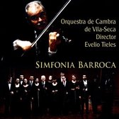 Orquestra De Cambra De Vila-Seca, Evilio Tieles - Simfonia Barroca (CD)