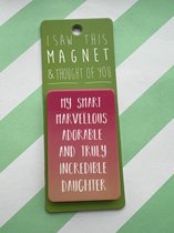 Koelkast magneet - Magnet - My Smart Marvellous ... Daughter, MA 4