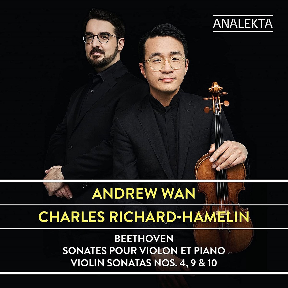 Andrew Wan & Charles Richard-Hamelin - Beethoven: Violin Sonatas Nos. 4, 9 & 10 (CD)