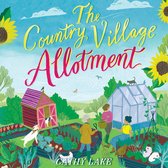 The Country Village Allotment
