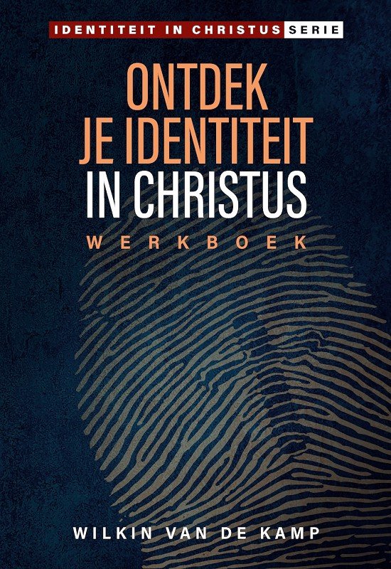 Ontdek je identiteit in Christus (werkboek) - cover