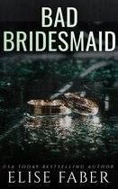 Billionaire's Club 11 - Bad Bridesmaid