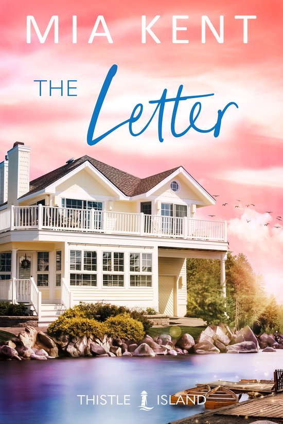 Thistle Island Novel 3 - The Letter (ebook), Mia Kent | 1230005689958 ...