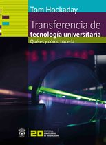 Excelencia académica - Transferencia de tecnología universitaria