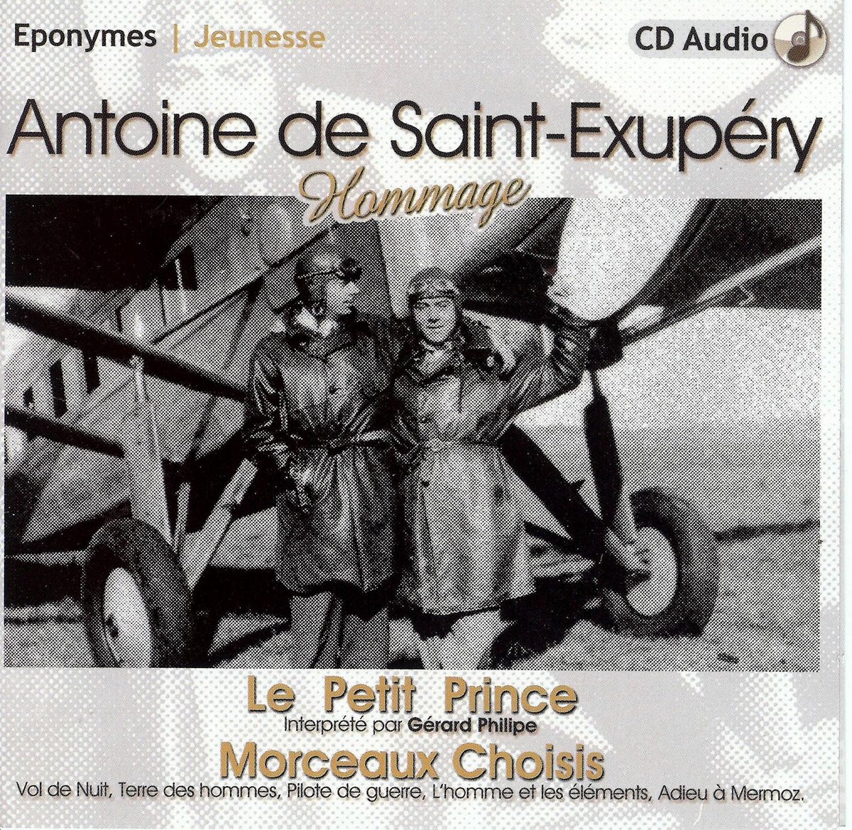 Various Artists - Antoine De Saint-Exupéry Hommage: Le Petit Prince & Morceaux Choisis (CD)