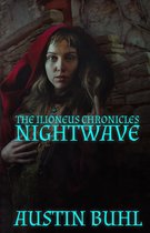 The Ilioneus Chronicles 1 - Nightwave