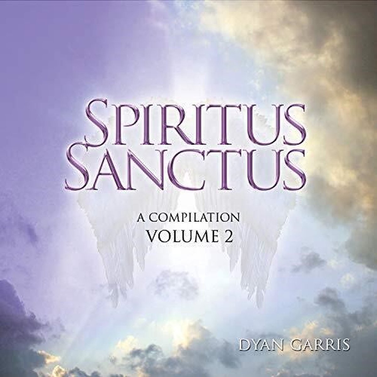 Dyan Garris - Spiritus Sanctus Vol. 2 (CD)