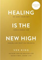 Omslag Healing Is the New High - Nederlandse editie