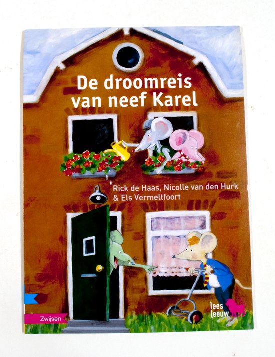 Boek "De droomreis van neef Karel" met illustratie van muizen en een huis. "lees Leeuw Zwijsen"