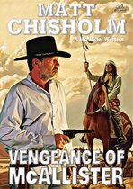McAllister - Vengeance of McAllister (A Rem McAllister Western)