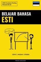 Belajar Bahasa Esti - Cepat / Mudah / Efisien