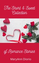 The Short & Sweet Collection of Romance Stories