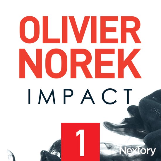 Impact, la série audio - Episode 1 - cover