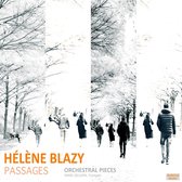 Hélène Blazy - Passages, Orchestral Pieces (CD)