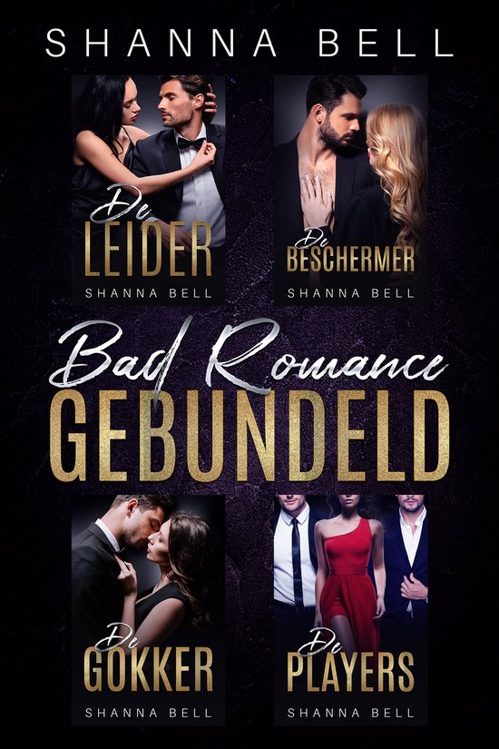 Bad Romance 5 Bad Romance Gebundeld (ebook), Shanna Bell