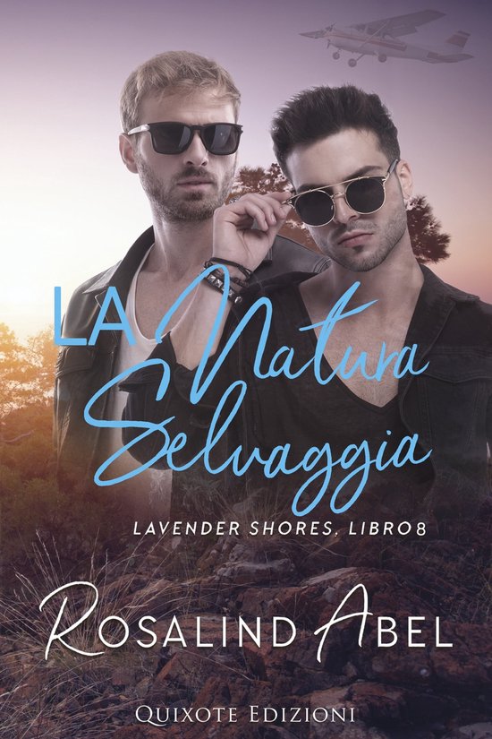 Lavender Shores 8 La natura selvaggia (ebook), Rosalind Abel