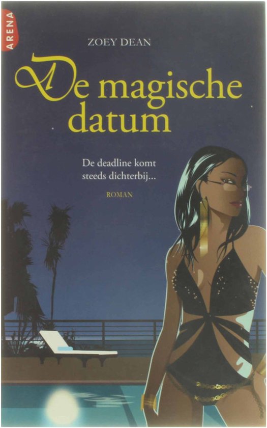 Cover van het boek 'De magische datum' van Zoey Dean