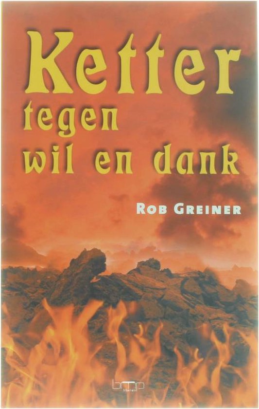 Ketter tegen wil en dank