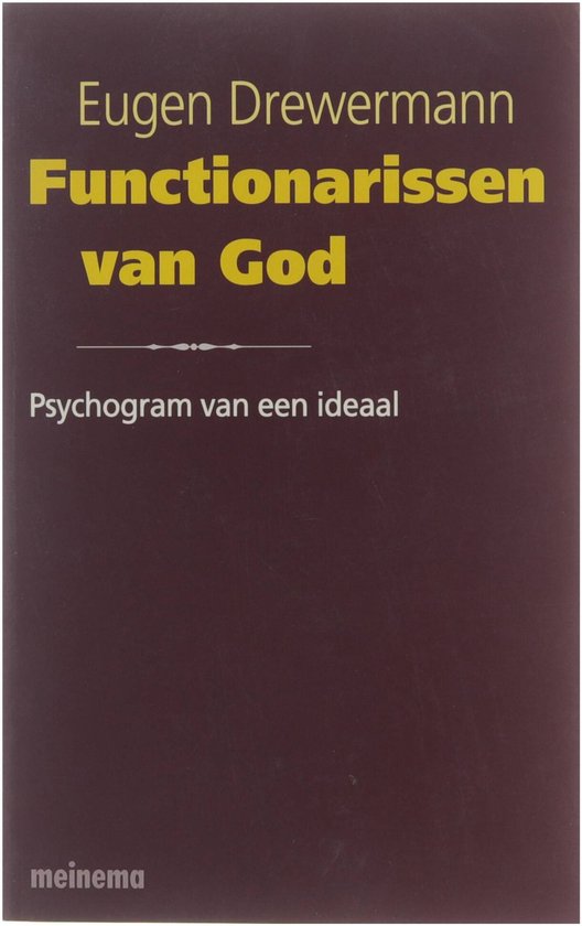 Boek Functionarissen van God. Psychogram van een ideaal.