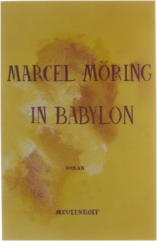 Cover van het boek 'In Babylon' van Marcel Moring