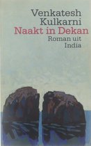Naakt in Dekan - roman uit India