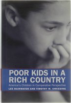 Poor Kids in a Rich Country