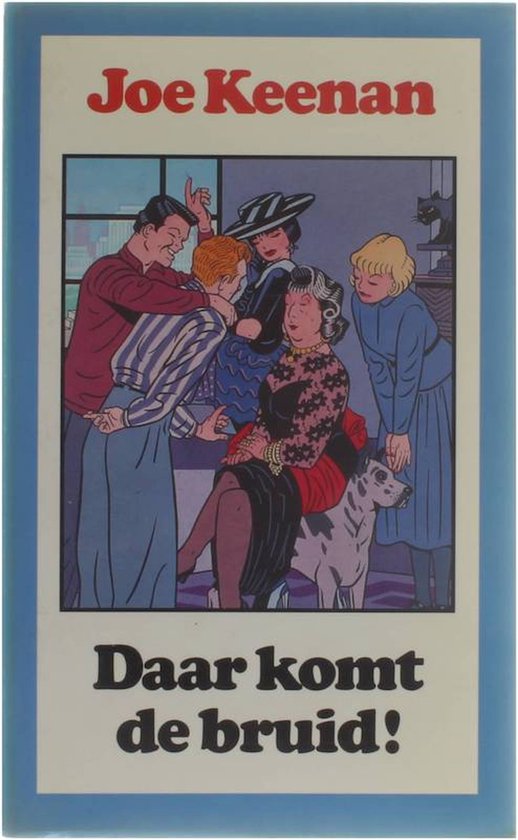 Daar komt de bruid, Joe Keenan 9789061693826 Boeken bol Daar komt de bruid, Joe Keenan 9789061693826 Boeken bol