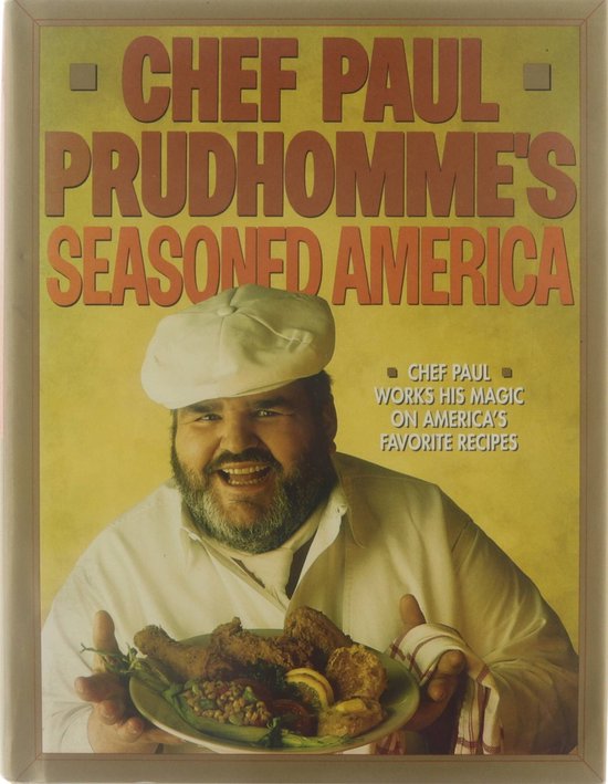 Chef Paul Prudhomme's Seasoned America - cover