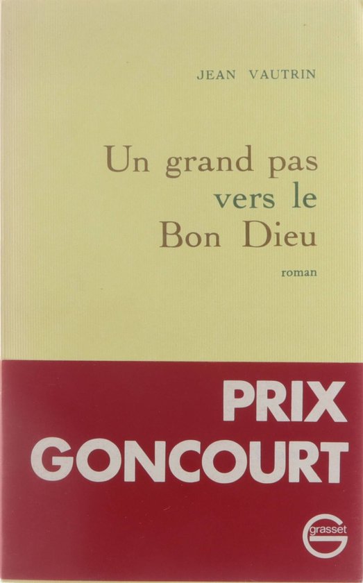 Un grand pas vers le Bon Dieu