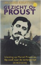 Gezicht op Proust : een inleiding op Marcel Proust en Op zoek naar de verloren tijd